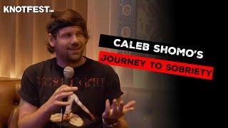 Caleb Shomo's Journey To Sobriety