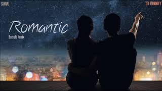 Stanaj - Romantic (DJ Tronky Bachata Remix)