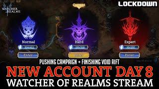 New Account Day 8! Pushing Campaign + Void Rift! Live Stream! Watcher of Realms