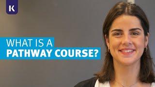 What is a Pathway Course? | Kaplan International Pathways