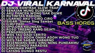 DJ JAWA FULL ALBUM FULL BASS HOREG - DJ SENAJAN MUNG SUARAMU X DJ KAWIN KONTRAK