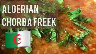 Algerian Chorba Freek شربة فريك - Algerian lamb and wheat soup - Ramadan Recipe - Recette EN/FR