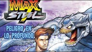 Max Steel Peligro en lo Profundo [Cómic Oficial Recuperado]