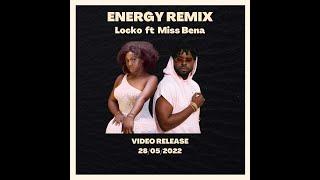 Locko - Energy feat Miss Bena [AUDIO]