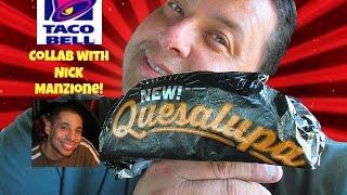 Taco Bell's® Quesalupa REVIEW with Nick Manzione!