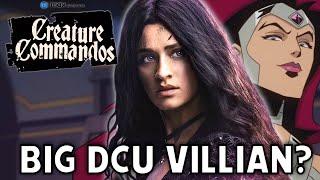 DCU Creature Commandos Update!   Circe is a MAJOR Villain for the DCU?   DCU News