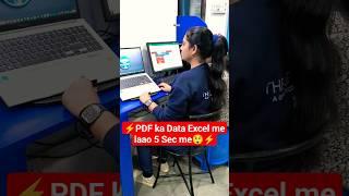 PDF ka Data Excel me laao 5 Sec  me #viral #excel #exceltips #computer