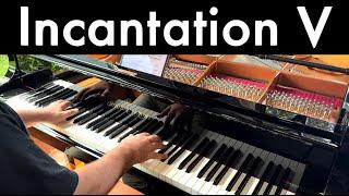 "Incantation V"  Piano Music by David Hicken