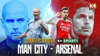 NHẬN ĐỊNH MAN CITY - ARSENAL: KINH ĐIỂN Ở ETIHAD | MATCH PREVIEW