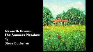 Ickworth painting 3 - The Summer Meadow Oil painting by Steve Buchanan