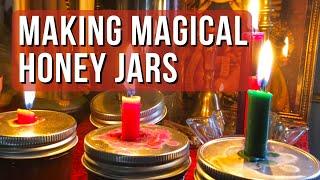 Making Magical Honey Jars - The Honey Jar Spell