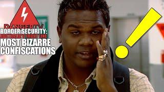 Border Security Australia's Most Bizarre Confiscations - DangerTV