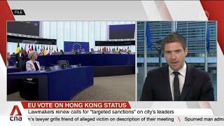 EU Parliament votes to revoke Hong Kong's special customs status