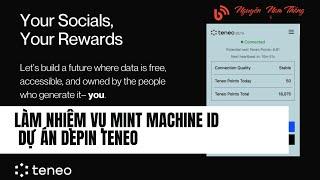 Làm Nhiệm Vụ Mint ID Dự Án Depin Teneo DEPIN- #depins #mmo #airdrop - Blog Nguyễn Nam Thắng