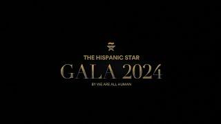 Join us to the Hispanic Star Gala 2024