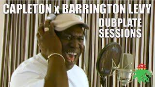 Dubplate Sessions: Capleton & Barrington Levy - Dangerous Dubplate