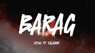 XCON - BARAG FT TALAHIBB (MANANABAZ)