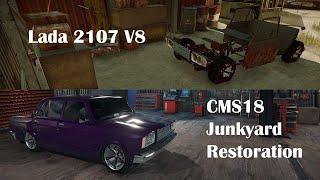 Lada 2107 V8 - Junkyard Restoration Gameplay Timelapse - Car Mechanic Simulator 2018 CMS18