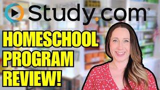 Study.com Homeschool Review - Online Homeschooling Program 2023