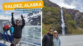 Three days in Valdez, Alaska! Glaciers, Wildlife and more!