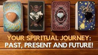 Your Spiritual Journey: Past, Present and Future  ‍️   | Pick a card