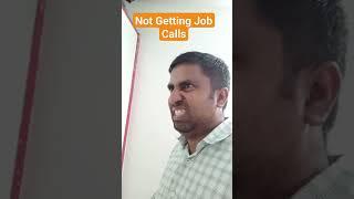 Applying for a Job but not getting a job calls #interview #motivation #careeradvice #salary #funny