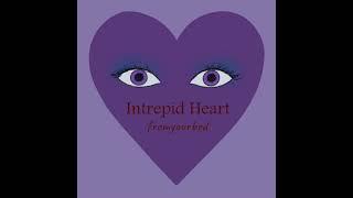 Intrepid Heart