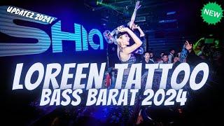 DJ LOREEN TATTOO REMIX BREAKBEAT FULL BASS - DJ Breakbeat 2024 newest concrete bass | TIKTOK VIRAL