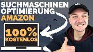 Amazon FBA Listing optimieren 100% kostenlos! (Keyword Indexierung checken + Optimierung) *2021*