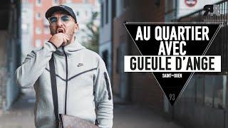 GUEULE D'ANGE - L'Interview au Quartier : Saint-Ouen, Leto, la moto, Heuss L'Enfoiré, Abdel Soulax…