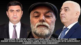 AMİN XUDAVERDİYEV XƏZƏR İCRA BAŞÇISINI RƏZİL VİDEOSU İLƏ ŞANTAJ EDİRMİŞ? BALABABA RZAYEV...