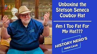 Unboxing the Stetson Seneca Buffalo Cowboy Hat - Am I Too Fat For My Hat?