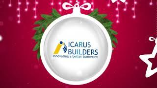  This Christmas, let Icarus Builders light up your life with the warmth of a new home!