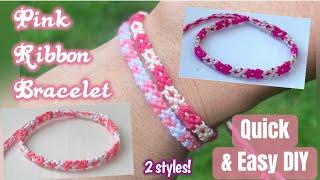 #beginnerfriendly Adjustable Pink Ribbon Bracelet- 2 styles #stepbystep #howtomake #easydiy #easydiy