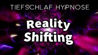 Erschaffe Dir Deine Realität (Reality Shifting) Hypnose für Manifestation