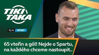 TIKI-TAKA: 65 vteřin a gól! Nejde o Spartu, na každého chceme nastoupit, říká Chorý