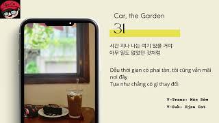 [Vietsub] 31 - Car, the Garden