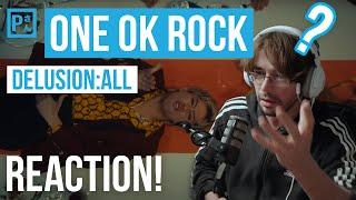 ONE OK ROCK 'Delusion:All' Reaction – Am I Missing Something Here?