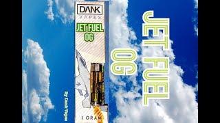 Dank Vapes- Jet Fuel OG