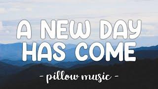 A New Day Has Come - Celine Dion (Lyrics) 