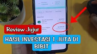 INI DIA HASIL INVESTASI REKSADANA BIBIT 1.000.000 SELAMA 10 BULAN || REVIEW JUJUR!