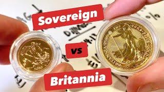 Gold Sovereign vs 1oz Gold Britannia bullion coin (Royal Mint) Best way to invest in gold in the UK?