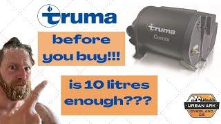 TRUMA COMBI 4E shower, how much water SPRINTER VAN is 10 litres enough