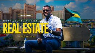 Nassau Bahamas Real Estate - The SitDown