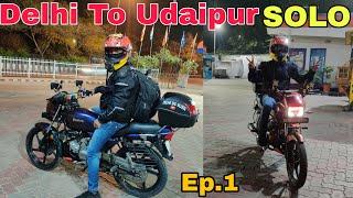 Raat ka safar hua khatarnak  | Delhi to udaipur ride solo on my hero splendor bs6 modified  | EP.1