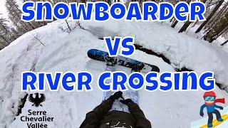 Snowboarder Vs River Crossing #snowboarding #snowboard #serrechevalier #alps #ski #skiholiday #river