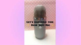 Bedazzling my blue yeti#bling #blueyeti