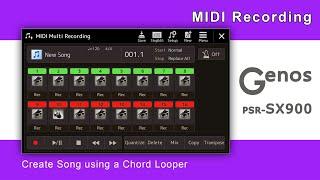 Song MIDI recording - create Song using a Chord Looper