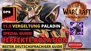 NEU! Patch 11.0 TWW Vergeltung Paladin Guide #thewarwithin  #wow #paladin