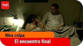 El encuentro final | Mea culpa - T3E11